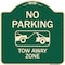 Signmission Designer Series-No Parking Tow Away Zone Green Heavy-Gauge Aluminum, 18" x 18", G-1818-9955 A-DES-G-1818-9955 - alternate 1